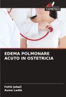 bokomslag EDEMA POLMONARE ACUTO IN OSTETRICIA