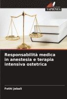 bokomslag Responsabilità medica in anestesia e terapia intensiva ostetrica