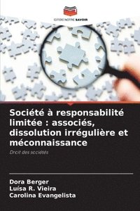 bokomslag Société à responsabilité limitée: associés, dissolution irrégulière et méconnaissance