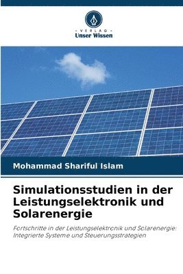 bokomslag Simulationsstudien in der Leistungselektronik und Solarenergie