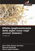bokomslag Effetto ipoglicemizzante delle alghe rosse negli animali diabetici