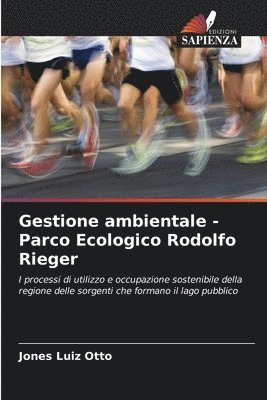 bokomslag Gestione ambientale - Parco Ecologico Rodolfo Rieger