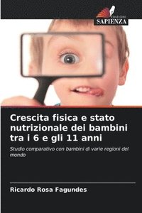 bokomslag Crescita fisica e stato nutrizionale dei bambini tra i 6 e gli 11 anni