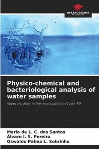bokomslag Physico-chemical and bacteriological analysis of water samples