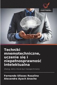 bokomslag Techniki mnemotechniczne, uczenie si? i niepelnosprawno?c intelektualna