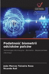 bokomslag Podatno?c biometrii odcisków palców