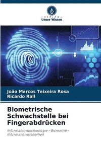 bokomslag Biometrische Schwachstelle bei Fingerabdrücken