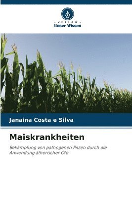Janaina Costa E Silva, Janaina Costa E. Silva, Janaina Costa e Silva - Maiskrankheiten, Häftad