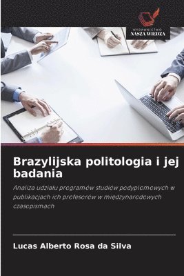 bokomslag Brazylijska politologia i jej badania
