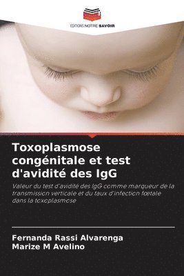 bokomslag Toxoplasmose congénitale et test d'avidité des IgG