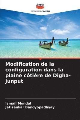 Modification de la configuration dans la plaine côtière de Digha-Junput