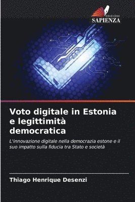 bokomslag Voto digitale in Estonia e legittimità democratica