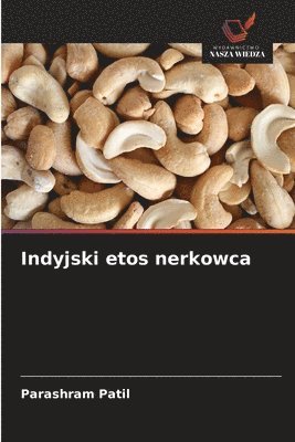 bokomslag Indyjski etos nerkowca