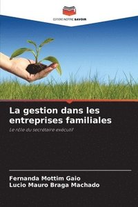 bokomslag La gestion dans les entreprises familiales