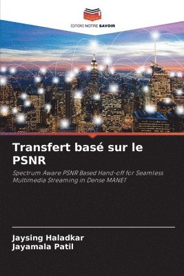Transfert basé sur le PSNR