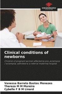 bokomslag Clinical conditions of newborns