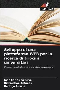 bokomslag Sviluppo di una piattaforma WEB per la ricerca di tirocini universitari