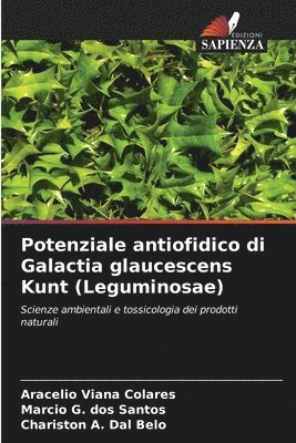 bokomslag Potenziale antiofidico di Galactia glaucescens Kunt (Leguminosae)