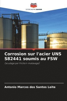 bokomslag Corrosion sur l'acier UNS S82441 soumis au FSW