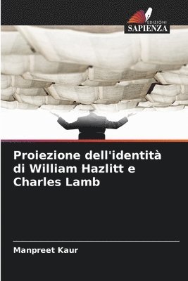 Proiezione dell'identità di William Hazlitt e Charles Lamb