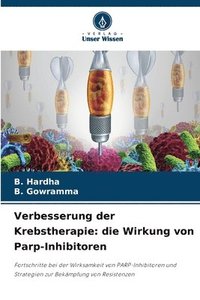 bokomslag Verbesserung der Krebstherapie: die Wirkung von Parp-Inhibitoren