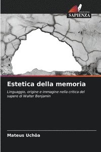 bokomslag Estetica della memoria