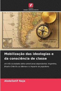 bokomslag Mobilização das ideologias e da consciência de classe