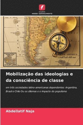bokomslag Mobilização das ideologias e da consciência de classe