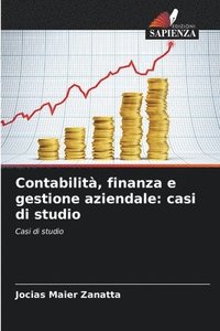 bokomslag Contabilità, finanza e gestione aziendale: casi di studio