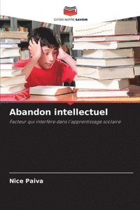 bokomslag Abandon intellectuel