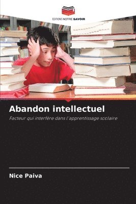 bokomslag Abandon intellectuel