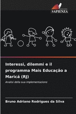 Interessi, dilemmi e il programma Mais Educação a Maricá (RJ)