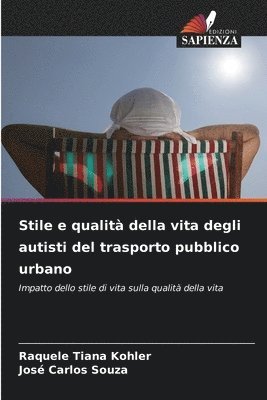 bokomslag Stile e qualità della vita degli autisti del trasporto pubblico urbano