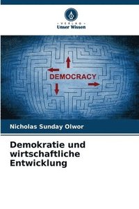 bokomslag Demokratie und wirtschaftliche Entwicklung