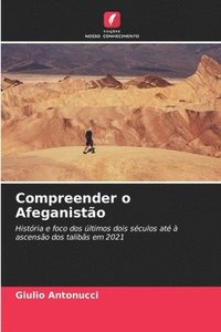 bokomslag Compreender o Afeganistão