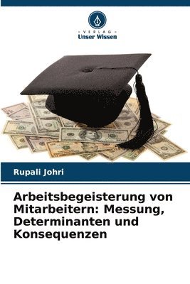 bokomslag Arbeitsbegeisterung von Mitarbeitern