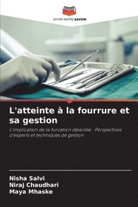 bokomslag L'atteinte à la fourrure et sa gestion