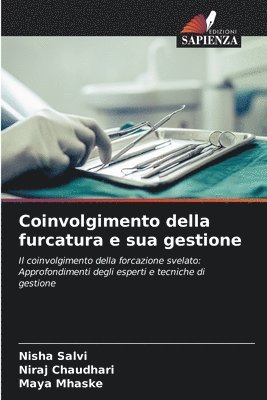 bokomslag Coinvolgimento della furcatura e sua gestione