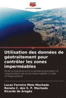 bokomslag Utilisation des données de géotraitement pour contrôler les zones imperméables