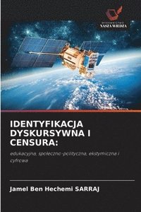 bokomslag Identyfikacja Dyskursywna I Censura