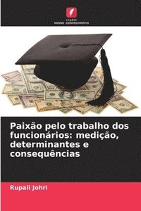 bokomslag Paixão pelo trabalho dos funcionários