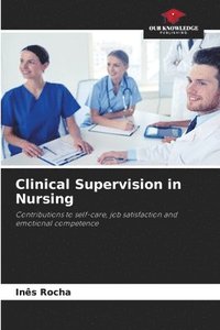 bokomslag Clinical Supervision in Nursing