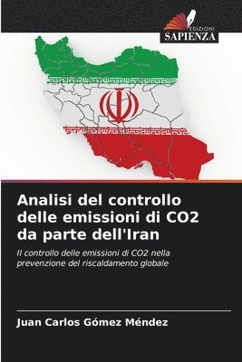 bokomslag Analisi del controllo delle emissioni di CO2 da parte dell'Iran