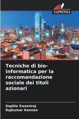 Tecniche di bio-informatica per la raccomandazione sociale dei titoli azionari