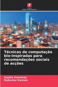 bokomslag Técnicas de computação bio-inspiradas para recomendações sociais de acções