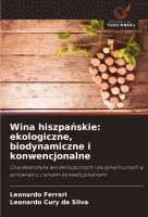 Leonardo Ferrari, Leonardo Cury Da Silva, Leonardo Cury da Silva - Wina hiszpańskie: ekologiczne, biodynamiczne i konwencjonalne, Häftad