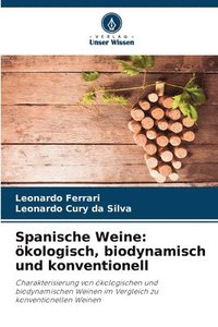 bokomslag Spanische Weine: ökologisch, biodynamisch und konventionell