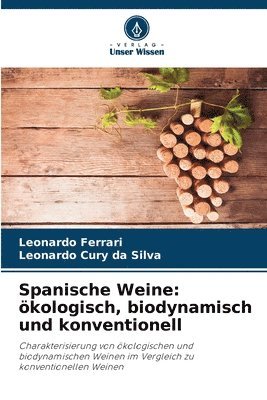 bokomslag Spanische Weine: ökologisch, biodynamisch und konventionell