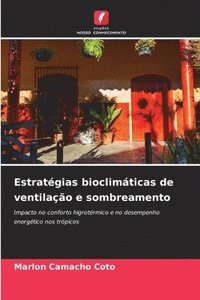 bokomslag Estratégias bioclimáticas de ventilação e sombreamento