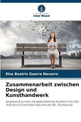 bokomslag Zusammenarbeit zwischen Design und Kunsthandwerk